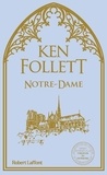 Ken Follett - Notre-Dame.