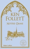 Ken Follett - Notre-Dame.