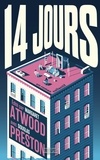 Margaret Atwood et Charlie Jane Anders - Quatorze jours.