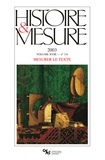 Jean-Philippe Genet et Pierre Lafon - Histoire & Mesure Volume 18 N°3-4/2003 : Mesurer le texte.