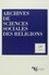  CNRS - Archives de sciences sociales des religions N° 128 Oct-Déc 2004 : .