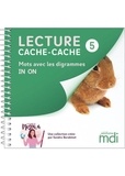 Sandra Barabinot - Lecture cache-cache - Livre 5 - Digrammes ON, IN.