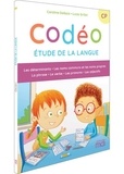 Caroline Delbois et Lucie Grillet - Codeo - Etude de la langue CP - Fichier.
