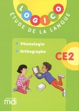 Elodie Richard et Pascal Gauffre - Etude de la langue CE2 Logico - Phonologie, orthographe.