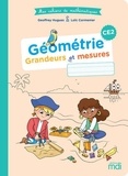 Geoffrey Hugues et Loïc Cormenier - Mathématiques CE2 Mes cahiers de maths Géométrie.
