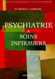 Vincent Marchal et Michel Hanus - Psychiatrie et soins infirmiers.