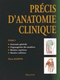 Pierre Kamina - Precis D'Anatomie Clinique. Tome 1.