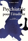 Michel Hanus et Olivier Louis - Psychiatrie pour l'étudiant.