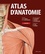 Anne Gilroy et Brian MacPherson - Atlas d'anatomie.