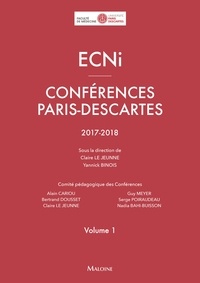 Claire Le Jeunne et Yannick Binois - ECNi Conférences Paris-Descartes 2017-2018 - Volume 1.