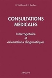 Denis Vital Durand et Hervé Devilliers - Consultations médicales - Interrogatoire et orientations diagnostiques.