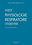 John B. West et Andrew M. Luks - West. Physiologie respiratoire - L'essentiel.