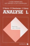 Jacques Odoux et Edmond Ramis - Analyse. Tome 1, Exercices Avec Solutions.