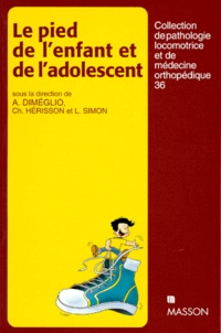 Alain Dimeglio - Le pied de l'enfant et de l'adolescent.
