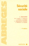 Liliane Daligand et  Collectif - Securite Sociale. 4eme Edition.