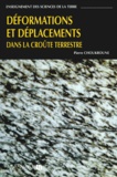 Pierre Choukroune - Déformations et déplacements dans la croûte terrestre.