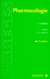 Yves Cohen - Pharmacologie. 4eme Edition.