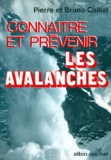  Caillat - Connaitre Et Prevenir Les Avalanches.