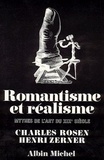 Charles Rosen et Henri Zerner - Romantisme et réalisme - Mythes de l'art du XIXe siècle.