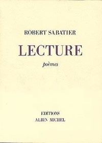 Robert Sabatier - Lecture - Poèmes.