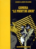  Ben Radis et  Dodo - Gomina " le point du jour".