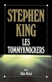 Stephen King - Les Tommyknockers.