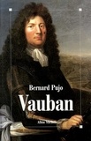 Bernard Pujo - Vauban.