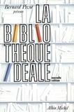 Bernard Pivot - La bibliothèque idéale - Edition 1992.