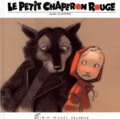 Jean Claverie - Le Petit Chaperon Rouge.