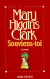 Mary Higgins Clark - Souviens-toi.