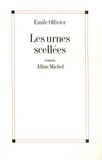 Emile Ollivier - Les urnes scellées.