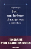 Jacques Roger - Pour une histoire des sciences à part entière.