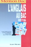  Collectif - L'Anglais Au Bac. Ecrit Et Oral, Langue Vivante 1, 2 Et 3.