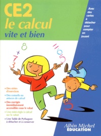 Nelly Polixene et Serge Herreman - Le Calcul Vite Et Bien.