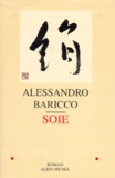 Alessandro Baricco - Soie.