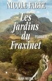 Nicole Fabre - Les jardins du Fraxinet.