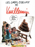  Vuillemin - Les Chefs-D'Oeuvre De Vuillemin.