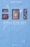 Frédéric Clément - Les Mille et Une Nuits - Histoire du portefaix avec les jeunes filles.