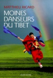 Matthieu Ricard - Moines danseurs du Tibet.