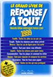  Collectif - Le Grand Livre De Reponse A Tout ! Edition 1999.