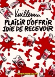  Vuillemin - Plaisir D'Offrir, Joie De Recevoir Coffret 2 Volumes.