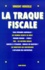 Vincent Nouzille - La traque fiscale.