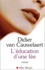 Didier Van Cauwelaert - L'Education D'Une Fee.