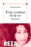 Yasmina Reza - Trois versions de la vie.