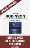Peter Robinson - Saison Seche.