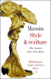  Massin - Style Et Ecriture. Du Rococo Aux Arts Deco.