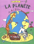 Gilles Eduar - La Planete De A A Zebre.