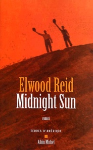 Elwood Reid - Midnight Sun.