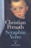 Christian Pernath - Seraphin Verre.