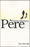 Denis Marquet - Pere.
